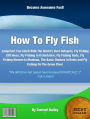 How To Fly Fish: Jumpstart You Catch With The World’s Best Hotspots, Fly Fishing Gift Ideas, Fly Fishing In Oxfordshire, Fly Fishing Rods, Fly Fishing Heaven In Montana, The Basic Choices in Reels and Fly Fishing On The Green River