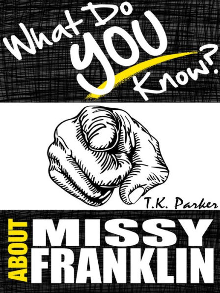 What Do You Know About Missy Franklin?