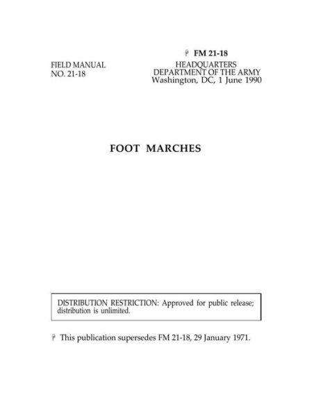 FM 21-18 Foot Marches
