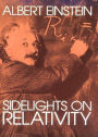 Sidelights on Relativity: A Science Classic By Albert Einstein! AAA+++