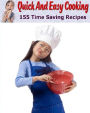 Reference Key to155 Quick and Easy Cooking Recipes - Perfect cookbook that help you prepare great daily meals..