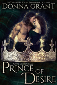 Title: Prince of Desire, Author: Donna Grant
