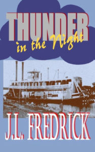 Title: Thunder in the Night, Author: J.L. Fredrick