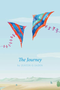 Title: The Journey, Author: Justin G Jadin