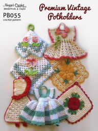 Title: PB055-R Premium Vintage Potholders Crochet Pattern, Author: MAggie Weldon