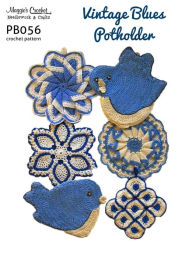 Title: PB056-R Vintage Blues Potholders (rev2) Crochet Pattern, Author: Maggie Weldon