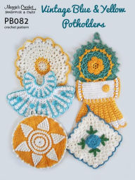 Title: PB082-R Vintage Blue & Yellow Potholders Crochet Pattern, Author: Maggie Weldon