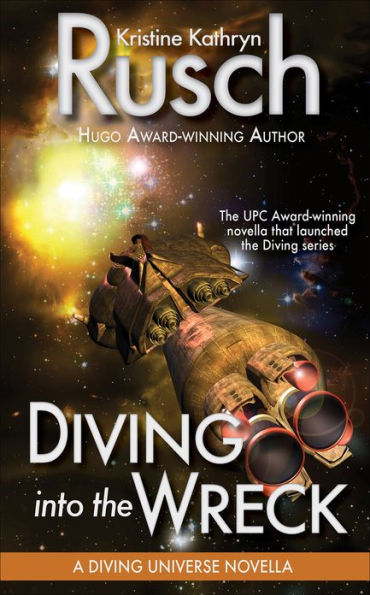 Diving into the Wreck: A Diving Universe Novella