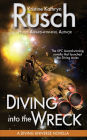 Diving into the Wreck: A Diving Universe Novella