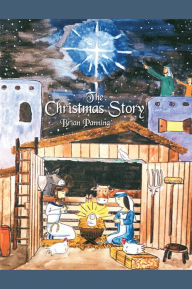 Title: The Christmas Story, Author: Brian Panning