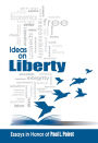 Ideas on Liberty: Essays in Honor of Paul L. Poirot