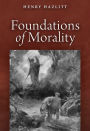 The Foundations of Morality