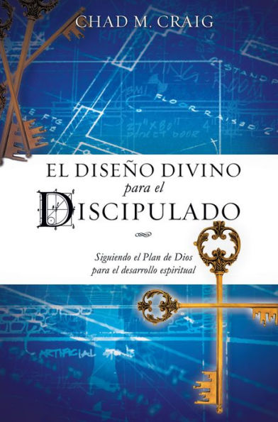 EL DISEÑO DIVINO PARA EL DISCIPULADO