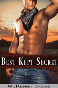 Title: Best Kept Secret, Author: McKenna James