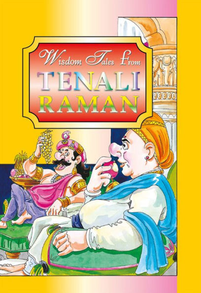 Wisdom Tales from Tenali Raman
