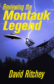 Title: Reviewing the Montauk Legend, Author: David Ritchey