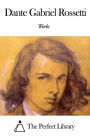 Works of Dante Gabriel Rossetti