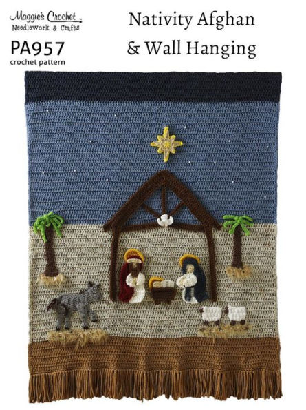 PA957-R Nativity Wallhanging and Afghan Crochet Pattern