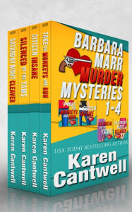 Title: Barbara Marr Mysteries Boxed Set (Take the Monkeys and Run/ Citizen Insane/ Silenced by the Yams/ Saturday Night Cleaver), Author: Karen Cantwell