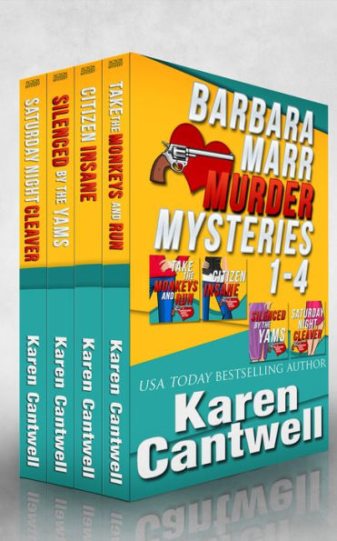 Barbara Marr Mysteries Boxed Set (Take the Monkeys and Run/ Citizen Insane/ Silenced by the Yams/ Saturday Night Cleaver)