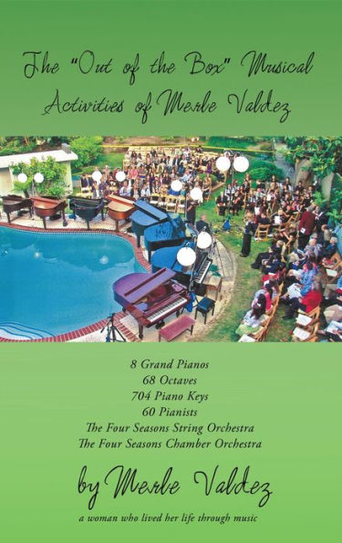 The “Out of the Box” Musical Activities of Merle Valdez