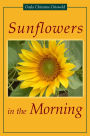 Sunflowers in the Morning