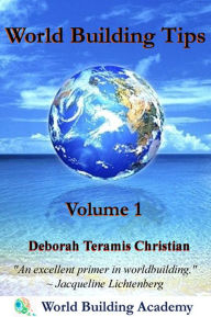 Title: World Building Tips Volume 1, Author: Deborah Christian