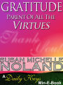 Gratitude: Parent Of All The Virtues