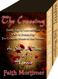 Title: The Crossing - Boxed set of Two Action & Adventure Novels, Author: Faith Mortimer