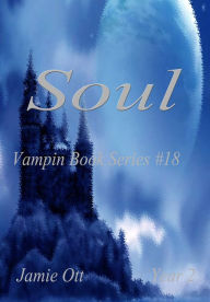 Title: Soul (Vampin Book Series #18), Author: Jamie Ott