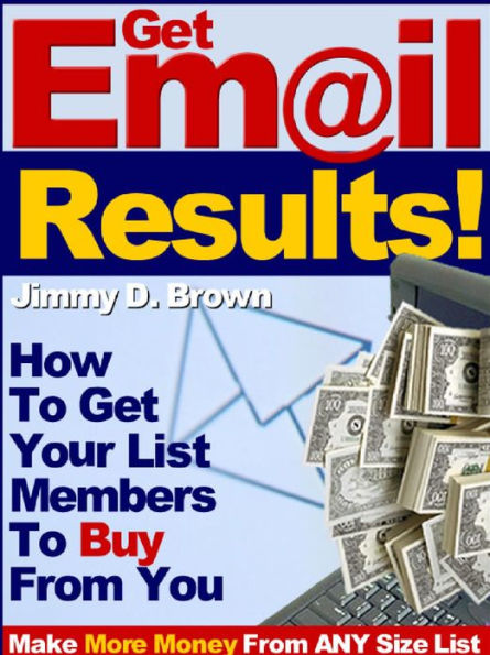 6 Keys To Getting More Email Results