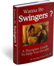 Title: Wanna Be Swingers?, Author: Sterling Hunter