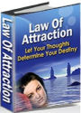 Life Coaching eBook on The Law Of Attraction - What can the law of attraction do for you?