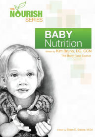 Title: The Nourish Series: Baby Nutrition, Author: Kim Bruno