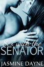 Sex with the Senator (BDSM Erotic Fiction)