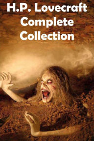 Title: H.P. Lovecraft Complete Collection, Author: H. P. Lovecraft