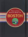 The Little Black Book of Boston 2013: The Essential Guide to the Heart of New England