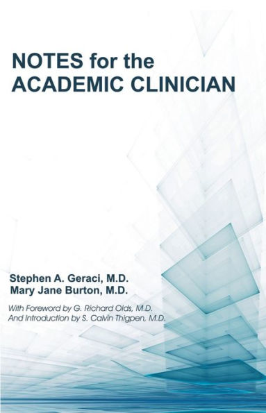 Notes for the Academic Clinician