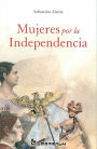 Mujeres por la independencia