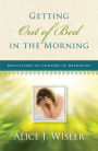 Getting Out of Bed in the Morning: Reflections of Comfort in Heartache
