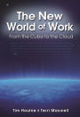 The New World of Work