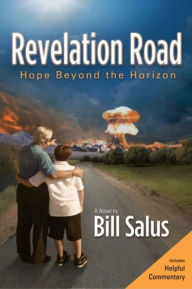 Title: Revelation Road: Hope Beyond the Horizon, Author: Bill Salus