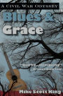 Blues & Grace: A Civil War Odyssey
