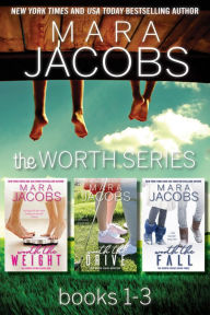 Title: The Worth Series Boxed Set (books 1-3), Author: Mara Jacobs