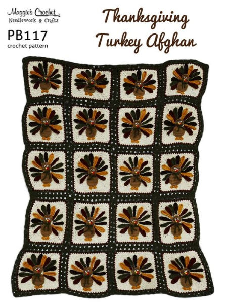 PB117-R Thanksgiving Turkeys Afghan Crochet Pattern