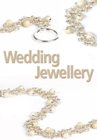 Title: Wedding Jewellery, Author: Traci Nigon