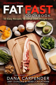 Title: Fat Fast Cookbook, Author: Dana Carpender