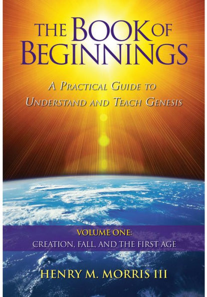 The Book of Beginnings, Volume 1