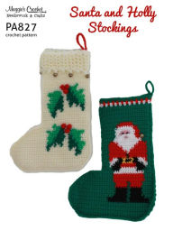 Title: Crochet Pattern Santa & Holly Stocking PA827-R, Author: Maggie Weldon