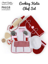 Title: PA938-R Cooking Katie Chef Set Crochet Pattern, Author: MAggie Weldon